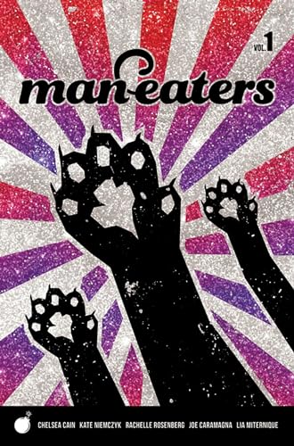 Cover of Man-Eaters, Volume 1 by Chelsea Cain
