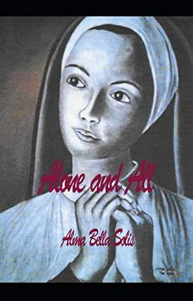 Cover of Alone and All by Alma Bella Solis