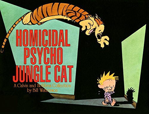 Cover of Homicidal Psycho Jungle Cat by Bill Watterson